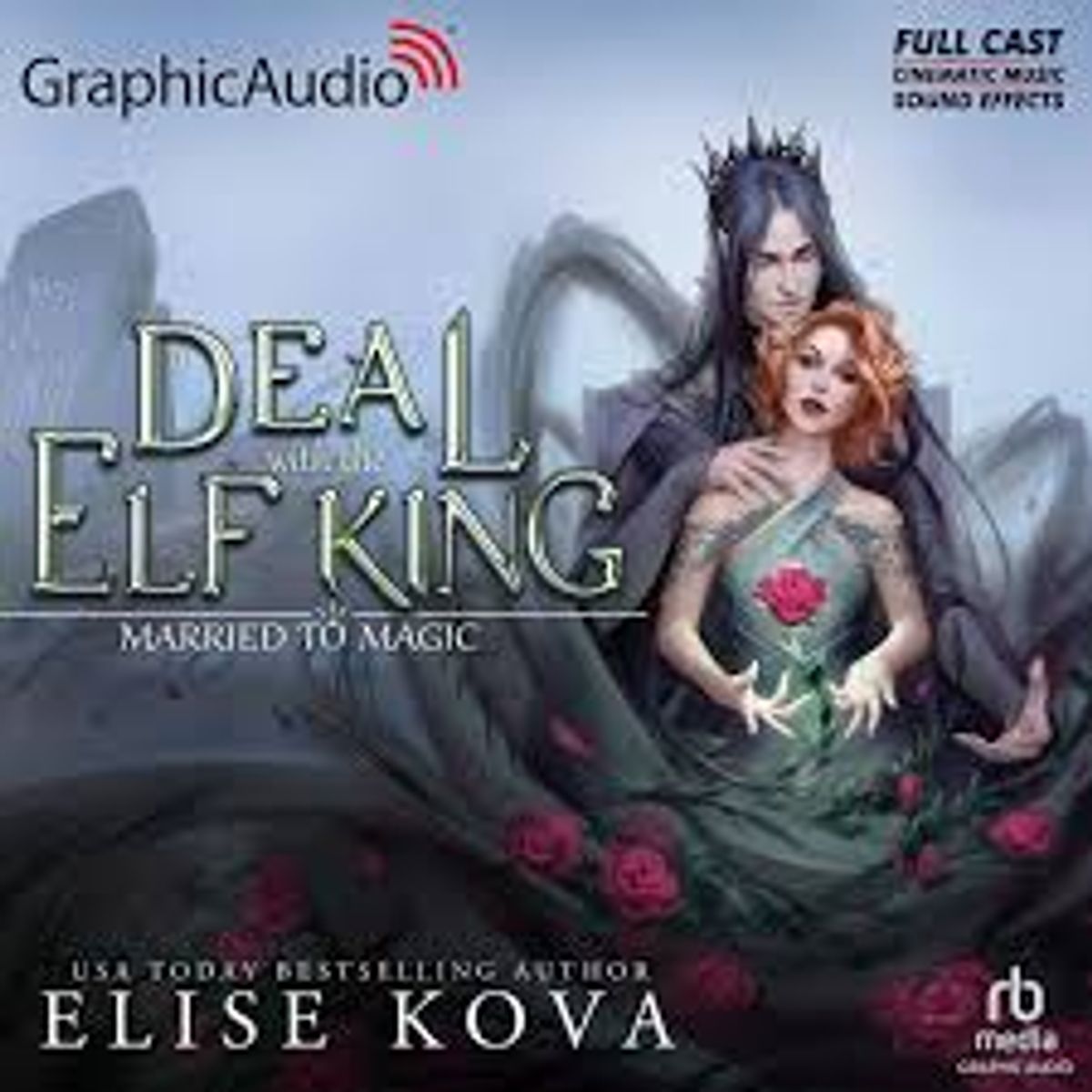 Married to Magic by Elise Kova_GraphicAudio